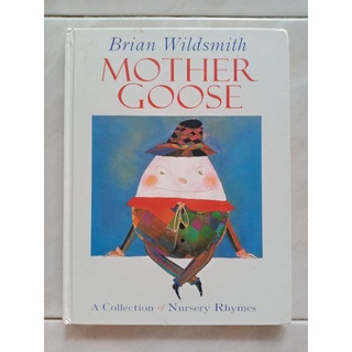 MOTHER GOOSE A Collection of Nursery Rhymes หนังสือภาษาอังกฤษ ปกแข็ง มือสอง