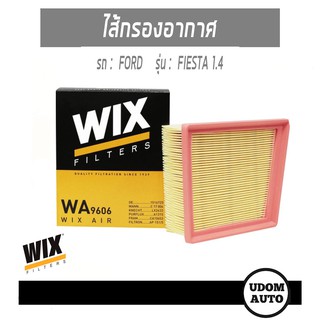 ไส้กรองอากาศ, Air Filter สำหรับรถ Ford Fiesta 1.4 ฟอร์ด เฟียสต้า 1.4 WA9606 WIX FILTER