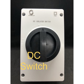 DC Isolation Switch on/off  สวิทซไฟ DC แผงโซล่าเซลล์ 32A 1000V  4P