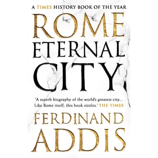 ใหม่พร้อมส่ง Rome : Eternal City [Paperback]