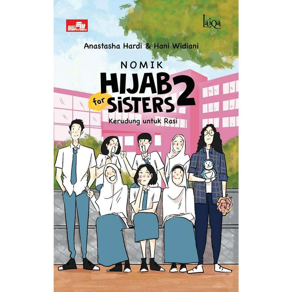 Gramedia Medan - LAIQA: NOMIK HIJAB FOR SISTERS 2: VEL FOR RASI