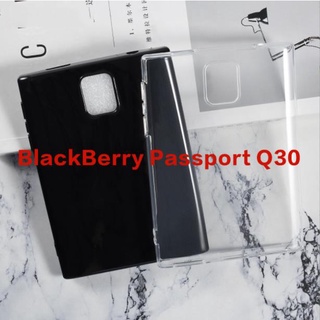 เคสโทรศัพท์ซิลิโคน TPU แบบนิ่ม สําหรับ BlackBerry Passport Q30