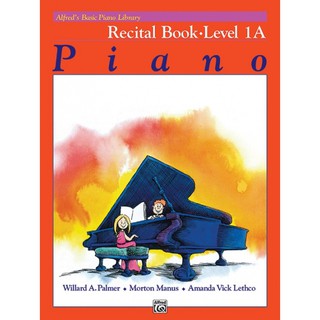 หนังสือเรียนเปียโน Alfreds Basic Piano Library: Recital Book