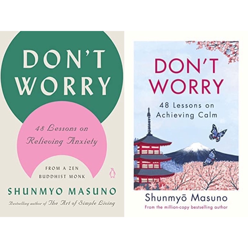 [หนังสือ-มาใหม่] Don't Worry: 48 Lessons on Relieving Anxiety from a Zen Buddhist Monk Shunmyo Masuno english book