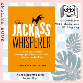 [Querida] หนังสือภาษาอังกฤษ The Jackass Whisperer : How to Deal with the Worst People