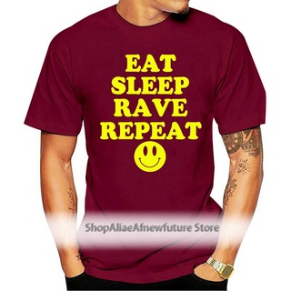 ใหม่ เสื้อยืด พิมพ์ลาย Eat Sleep Rave Repeat Cols Dance Techno Party Festival Cmfpmj30Geieci99