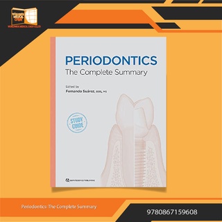 Periodontics: The Complete Summary 1st Edition 9780867159608