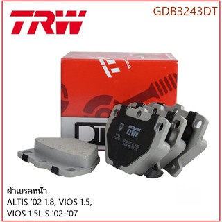 TRW ผ้าเบรคหน้า ALTIS 02 1.8, VIOS 1.5, VIOS 1.5L S 02-07 GDB3243DT