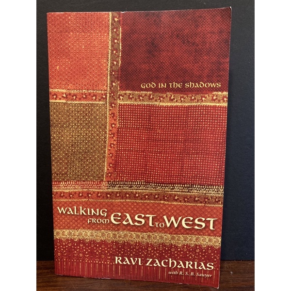 เดินจากตะวันออกสู่ตะวันตก โดย Ravi Zacharias