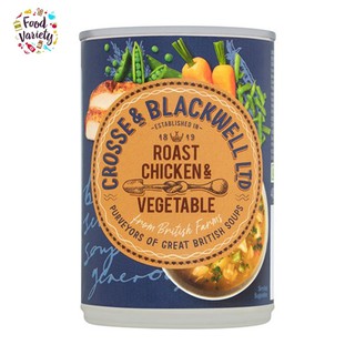 Crosse &amp; Blackwell Roast Chicken &amp; Vegetable 400g ครอส แอนด์ แบล็กเวล ซุปไก่อบและผัก 400กรัม