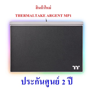 THERMALTAKE ARGENT MP1 RGB Gaming Mouse Pad แผ่นรองเม้าส์💥ประกันศูนย์ 2 ปี💥