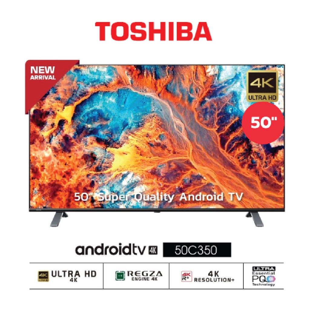 TOSHIBA Android 4K UHD TV รุ่น 50C350KP ขนาด 50 นิ้ว