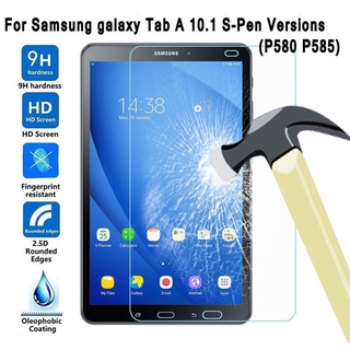 กระจกนิรภัย Samsung Galaxy Tab A 10.1 SM-P585 SM-P580 2016 with S Pen 4G LTE 10.1 inch  Tempered Glass  Film