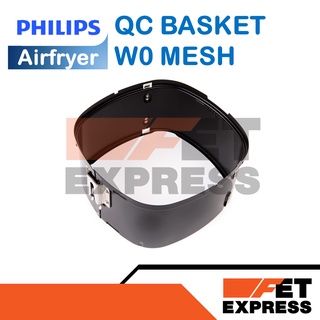 QC BASKET W0 MESH อะไหล่แท้สำหรับหม้อทอดอากาศ PHILIPS Airfryer รุ่น HD9621 , HD9641