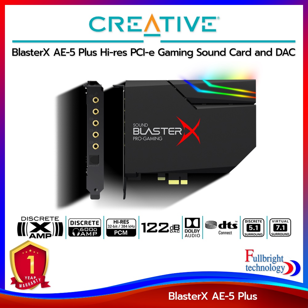 การ์ดเสียง Creative Sound BlasterX AE-5 Plus การ์ดเสียงคุณภาพ รับประกันศูนย์ไทย 1 ปี