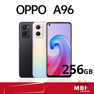 OPPO A96 4G Ram 8 256GB สินค้าใหม่ เครื่องศูนย์ รับประกันศูนย์