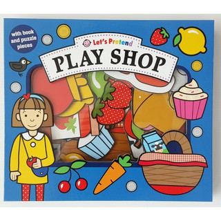 Play Shop: Lets Pretend Sets puzzle board book กระดาษแข็งหนาทุกหน้า เหมาะสำหรับ 3+