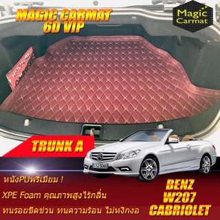 Benz W207 Cabriolet 2010-2016 (เฉพาะถาดท้ายรถแบบ A ) ถาดท้ายรถ Benz W207 E250 E200 E220 E350 พรม6D VIP Magic Carmat