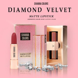 SIVANNA COLORS DIAMOND VELVET MATTE LIPSTICK ลิป ซิเวนน่า คัลเลอร์ส ไดม่อนด์