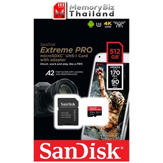 SanDisk Extreme Pro microSD Card 256GB  512GB UHS-I A2 Speed 170/90MB/s (SDSQXCZ) การ์ด แซนดิส ใสโทรศัพท์