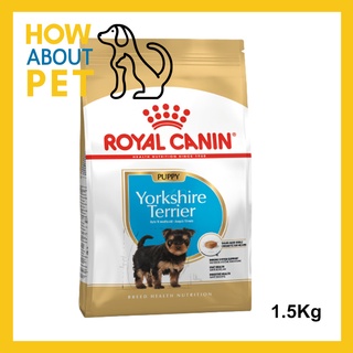 อาหารลูกสุนัข รอยัล คานิน Royal Canin Yorkshire Puppy 1.5kg