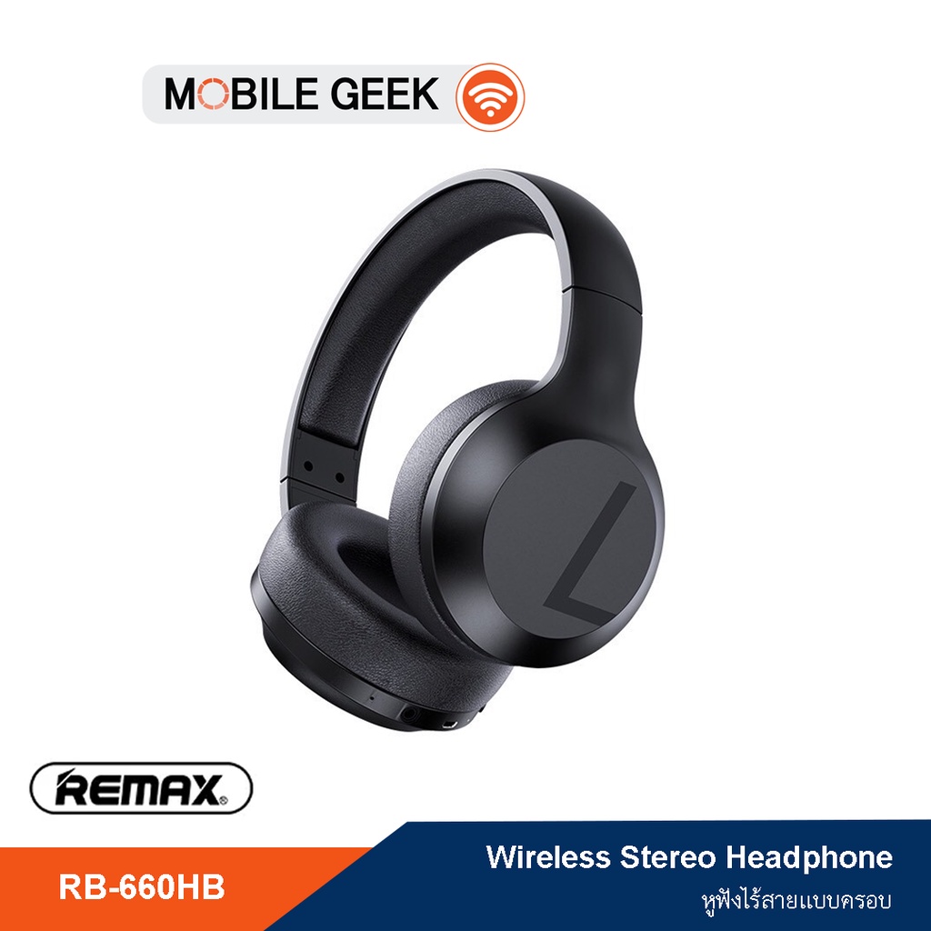 REMAX หูฟัง รุ่น RB-660HB Wireless Stereo Headphone หูฟังแบบครอบหู ...