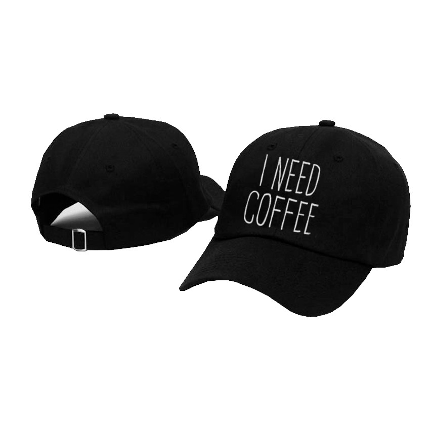 STORE JAYA I Need Coffee หมวกเบสบอลระดับพรีเมียม / storecuan92
