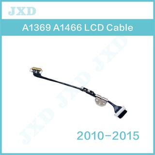 ใหม่ สายเคเบิลหน้าจอ LCD A1369 A1466 สําหรับ Macbook Air 13 นิ้ว A1369 A1466 LCD LED LVDs 2010-2015