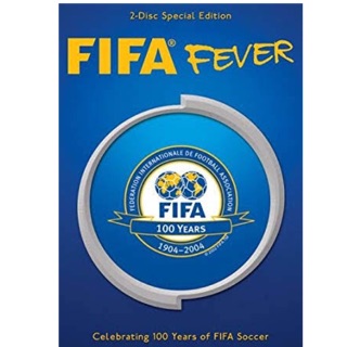 FIFA FEVER - CELEBRATING 100 YEARS OF FIFA SOCCER 1904-2004 [DVD-SOUNDTRACK]