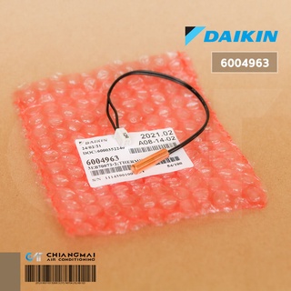 6004963 เซ็นเซอร์แอร์ Daikin เซ็นเซอร์แอร์ไดกิ้น เซ็นเซอร์น้ำแข็ง (THERMISTER) อะไหล่แอร์ ของแท้ศูนย์