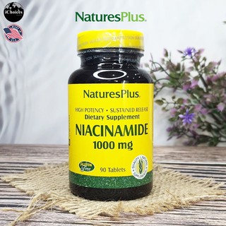 ไนอาซินาไมด์ วิตามินบี 3 NaturesPlus® Niacinamide 1000 mg 90 Tablets B-3 B3