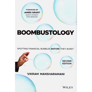 Boombustology : Spotting Financial Bubbles before They Burst (2nd) [Hardcover]