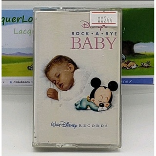 [00244] Walt Disney Records : Rock-A-Bye Baby (TAPE)(USED) เทปเพลง เทปคาสเซ็ต มือสอง !!