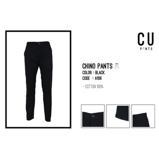 กางเกงขายาว Chino pants ชิโน่ ทรงกระบอกเล็ก : BLACK : CU PANTS