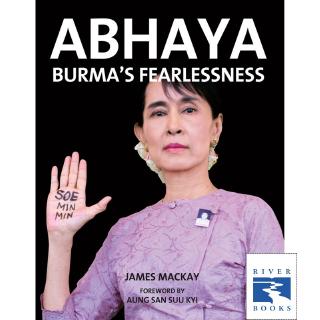 Riverbooks หนังสือประวัติศาสตร์ : Abhaya Burmas Fearlessness