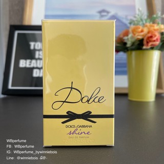 น้ำหอมแท้100% Dolce &amp; Gabbana รุ่น Dolce Shine EDP 75ml