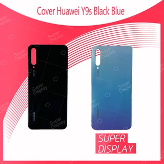 Huawei Y9s อะไหล่ฝาหลัง หลังเครื่อง Cover For Huawei Y9s Super Display