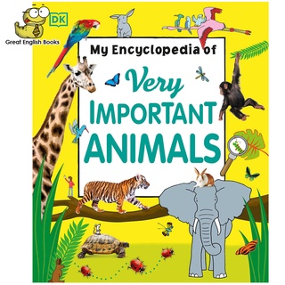 พร้อมส่ง *ลิขสิทธิ์แท้* สารนุกรมเกี่ยวกับสัตว์เล่มใหญ่ My Encyclopedia of Very Important Animals (My Very Important Encyclopedias) Hardcover