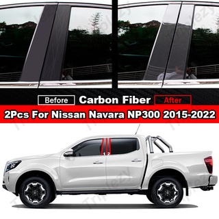 ฝาครอบเสาประตูหน้าต่างรถยนต์ คาร์บอนไฟเบอร์ สีดําเงา สําหรับ Nissan Navara NP300 2015-2022 Frontier 4 ชิ้น