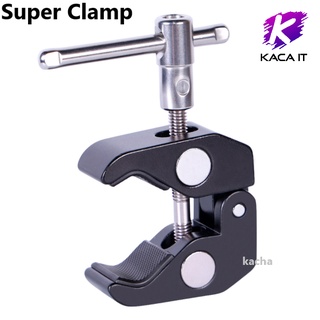 Super Clamp SC1 แคลมป์ สำหรับงานติดตั้งกล้อง mounting kit for led light or lcd monitor &amp; DSLR Camera