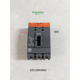 Schneider Electric EZC100N3060 ขนาด 60 แอมป์ (MCCB) เซอร์กิตเบรกเกอร์ สวิตช์ตัดตอนอัตโนมัติ 15kA