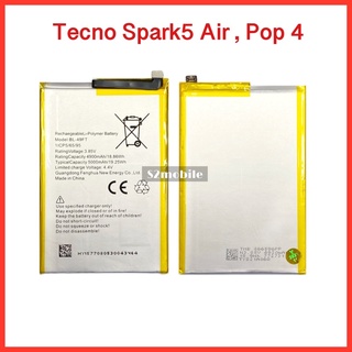 แบตเตอรี่ Tecno Spark5 Air , Pop4 (Model:BL-49FT) | สินค้าคุณภาพดี