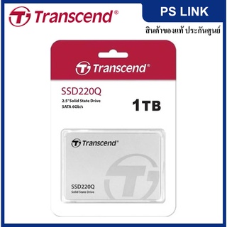 Transcend SSD220Q 1TB 2.5" R550MB/s W500MB/s SSD SATA III เอสเอสดีฮาร์ดไดรฟ์ภายใน