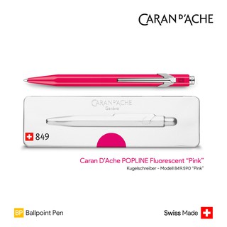 Caran DAche 849 POPLINE Fluorescent "Pink" Ballpoint Pen - ปากกาลูกลื่นคารันดัช 849 รุ่นฟลูโร สีชมพู