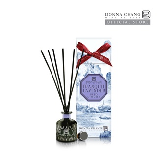 DONNA CHANG Tranquil Lavender Reed Diffuser (50 ml) ดอนน่า แชง ก้านไม้หอมกระจายกลิ่น น้ำหอมปรับอากาศ ก้านไม้หอม