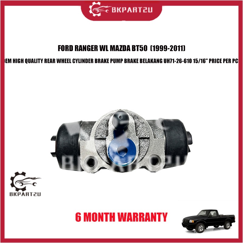 FORD RANGER WL MAZDA BT50 (1999-2011) REAR WHEEL CYLINDER BRAKE PUMP BELAKANG UH71-26-610 15/16" รับ