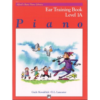 หนังสือเรียนเปียโน Alfreds Basic Piano Library: Ear Training Book 1A