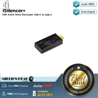 iFi audio : iSilencer+ USB Type C to C by Millionhead (USB Adapter ที่ช่วยกำจัดสัญญาณรบกวนทางไฟฟ้าทำให้คุณภาพเสียงดี)