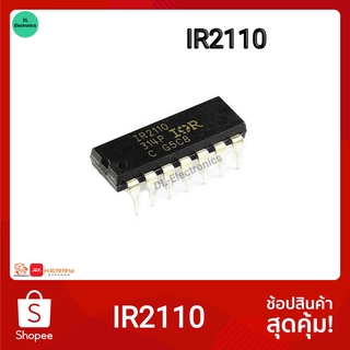 IR2110 DIP-14 HIGH AND LOW SIDE DRIVER 1pcs เกทไดร์มอสเฟสที่เป็นที่นิยมในวงจรพาวเวอร์แอมป์ Class-D