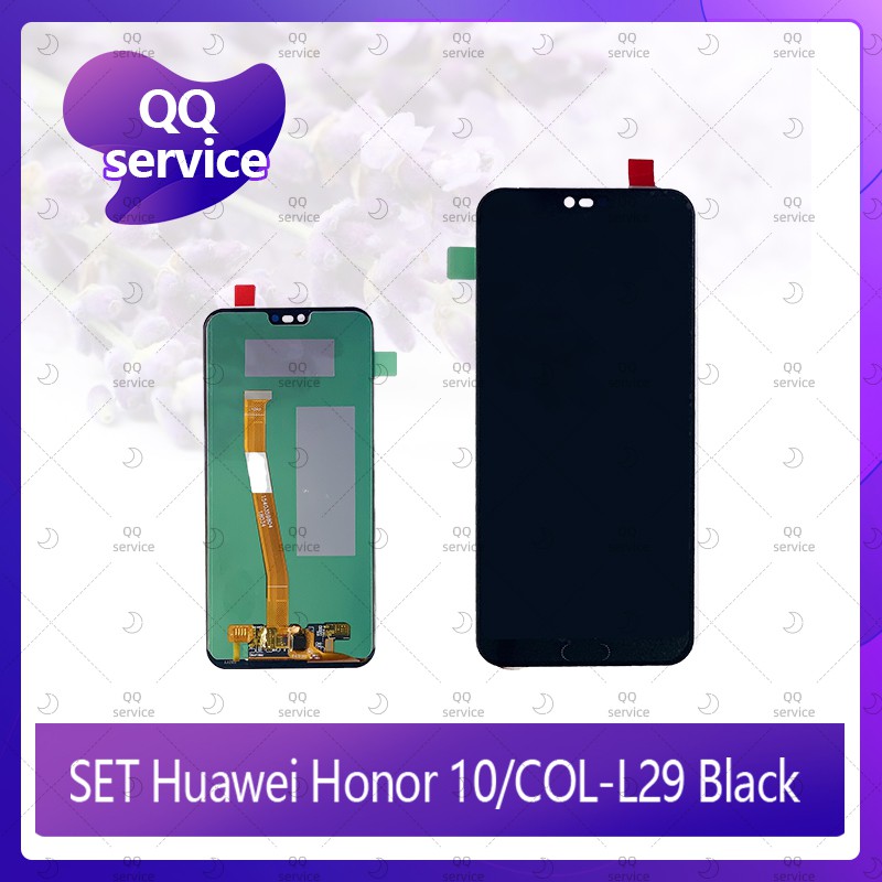 Set HW Honor 10/COL-L29 อะไหล่จอชุดหน้าจอพร้อมทัสกรีน LCD Display TouchScreenอะไหล่มือถือ QQ service